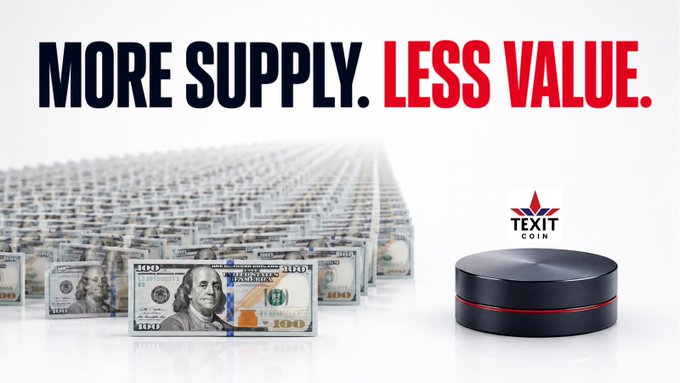 An advertisement with the text 'MORE SUPPLY. LESS VALUE.' showing a large grid of $100 bills next to a black circular TEXIT COIN device.