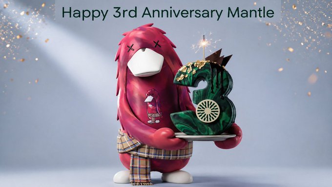 A 3D-rendered pink bear-like character wearing a plaid scarf, holding a green '3' birthday cake with a sparkler, celebrating 'Happy 3rd Anniversary Mantle'.