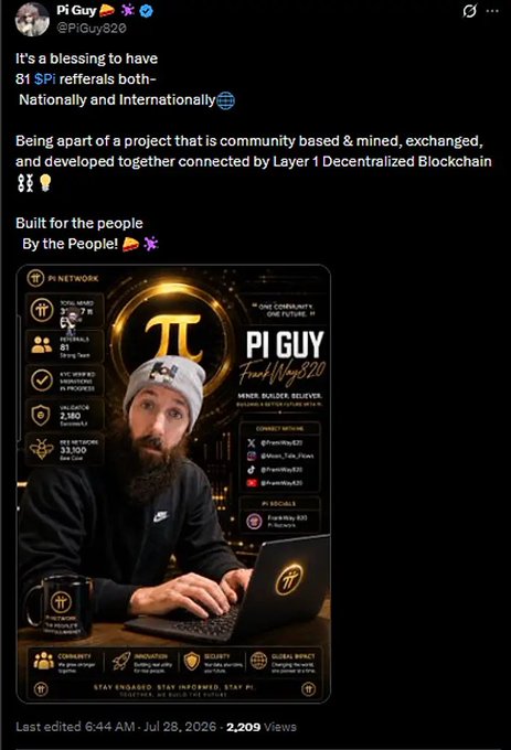 A social media post by 'Pi Guy' (@PiGuy820) promoting Pi Network, highlighting 81 referrals and describing it as a community-based Layer 1 Decentralized Blockchain project.