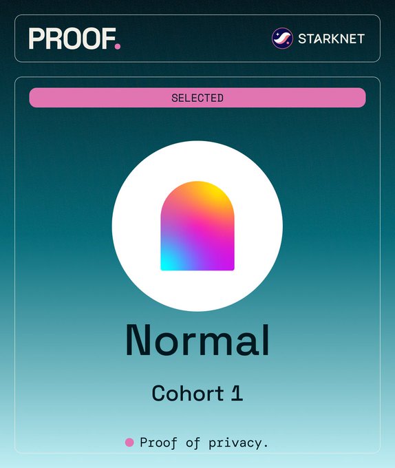 A digital card displaying 'PROOF. STARKNET' at the top, with a 'SELECTED' banner, a colorful arch icon, and the text 'Normal Cohort 1' and 'Proof of privacy.'