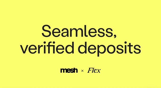 A minimalist promotional graphic on a bright yellow background with the text 'Seamless, verified deposits' and the logos 'mesh × Flex' below it.