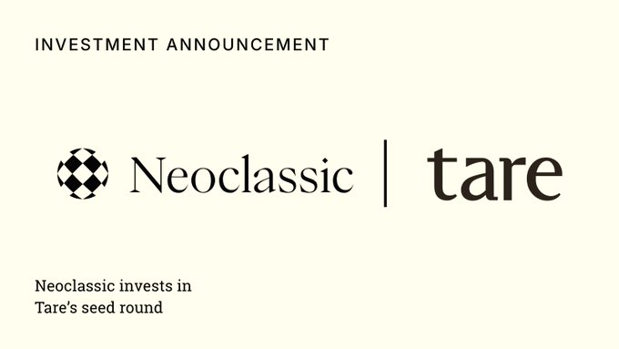 A minimalist investment announcement graphic with a cream background featuring "INVESTMENT ANNOUNCEMENT" as a header, the Neoclassical and Tare logos side by side, and text reading "Neoclassical invests in Tare's seed round"—visually announcing the funding round described in the post.