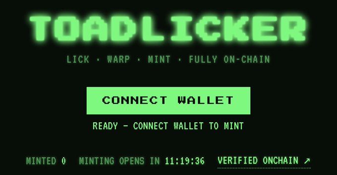 A dark screen displaying the green pixelated text 'TOADLICKER' with the words 'LICK', 'WARP', 'MINT', 'FULLY ON-CHAIN' below it, and a 'CONNECT WALLET' button.