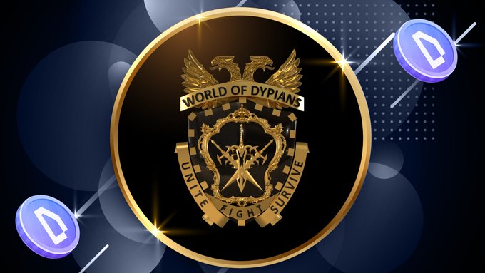 A gold emblem featuring a crest with eagles, swords, and the text 'WORLD OF DYPIANS - UNITE FIGHT SURVIVE' against a dark blue background.