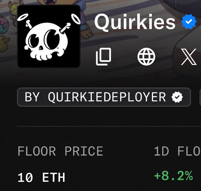 A screenshot of an NFT collection called 'Quirkies' by QuirkieDeployer showing a floor price of 10 ETH with a +8.2% change, featuring a skull icon with halo-like antenna.