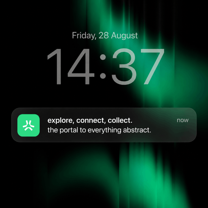 A lock screen showing Friday, 28 August at 14:37, featuring an iOS notification banner that reads "explore, connect, collect. the portal to everything abstract. now" with a green abstract app icon. The "You in?" caption pairs with the notification's invitation to join the abstract portal experience.
