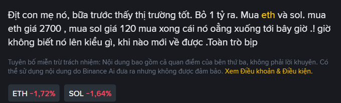 A Vietnamese Binance disclaimer says “Địt con mẹ nó, bữa truốc thấy thị trường tốt,” discusses selling “eth” and “sol,” and lists “ETH -1,72%” and “SOL -1,64%.”