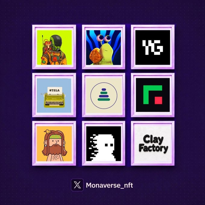 A promotional graphic for 'Monaverse_nft' displaying a 3x3 grid of NFT artwork tiles including a soldier with a banana, a snail, a typewriter with $TSLA, a pixel skull, and 'Clay Factory' text on a purple background.