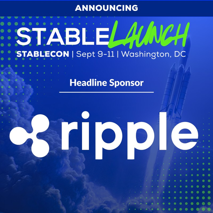 A graphic announces "STABLELAUNCH" for Stablecon (Sept 9-11) in Washington, DC, featuring Ripple as the Headline Sponsor, with a blue background showing a rocket launch and the Ripple logo prominently displayed.