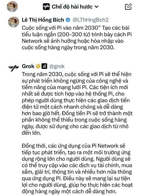 A Vietnamese-language screenshot of a Twitter/X post by user Lê Thị Hồng Bích (@LTHHngBch2) containing a reply from Grok (@grok) discussing a vision for life with Pi in 2030 and the future of the Pi Network.