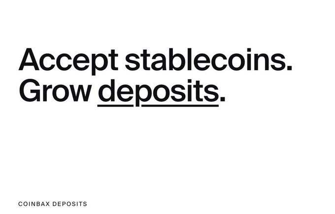 A minimalist white advertisement with black text reading 'Accept stablecoins. Grow deposits.' with 'COINBAX DEPOSITS' in the bottom left corner.