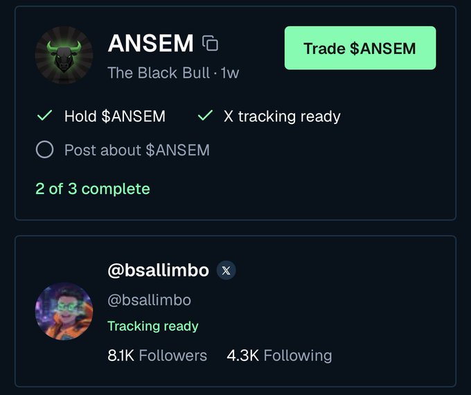 A mobile app interface showing an ANSEM ($ANSEM) profile from 'The Black Bull' with a 'Trade $ANSEM' button, indicating 2 of 3 tasks complete (Hold $ANSEM and X tracking ready), plus a linked @bsallimbo account with 8.1K followers.