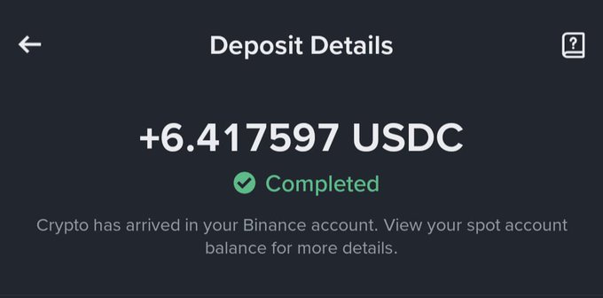 A screenshot of a Binance 'Deposit Details' page confirming a completed transaction of '+6.417597 USDC' with the message 'Crypto has arrived in your Binance account.'