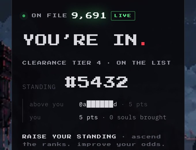 A pixelated digital display with text reading 'ON FILE 9,691 LIVE', 'YOU'RE IN.', 'CLEARANCE TIER 4 • ON THE LIST', and a standing of '#5432'.