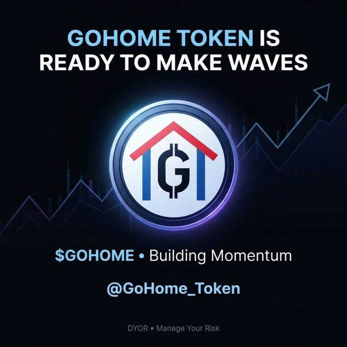 A promotional graphic for 'GOHOME TOKEN' stating 'READY TO MAKE WAVES', displaying the token logo with a red roof design, a rising line chart, and the handle '@GoHome_Token' with a 'DYOR' disclaimer.