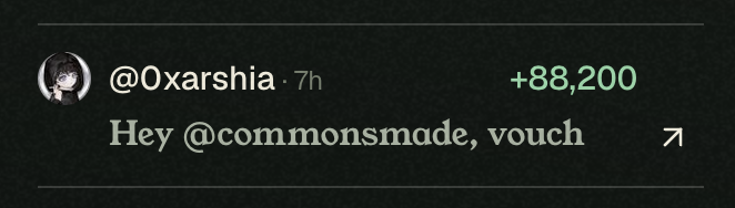 Social media notification from @0xarshia reading 'Hey @commonsmade, vouch' with +88,200 points.