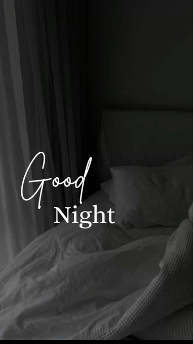 A dark, dimly lit bedroom scene with rumpled white bedding and curtains, overlaid with the text 'Good Night' in elegant white script and serif fonts.