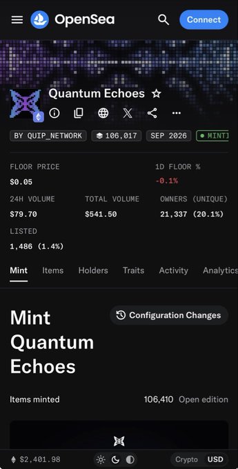 An OpenSea NFT collection page for 'Quantum Echoes' by QUIP_NETWORK showing floor price of $0.05, total volume of $541.50, 21,337 owners (20.1%), and 106,410 items minted.