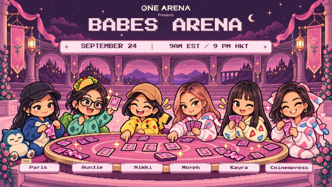 A colorful promotional banner for 'ONE ARENA Presents BABES ARENA' on September 24 at 9AM EST / 9PM HKT, featuring chibi-style illustrations of six characters: Paris, Auntie, Nikki, Morph, Kayra, and CoineMpress.