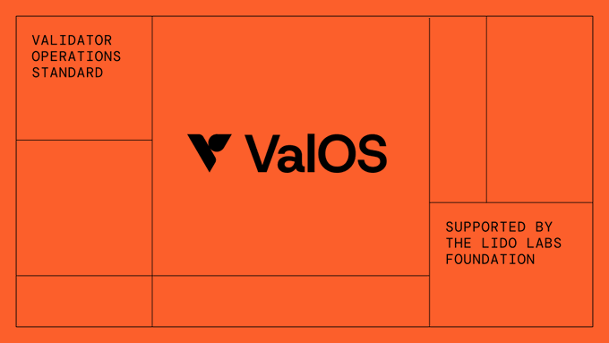 An orange graphic displays the "ValOS" logo (Validator Operations Standard) centrally, framed by text indicating it is "Supported by the Lido Labs Foundation." The image visually represents Lido's support for the ValOS framework, a community-driven initiative aimed at improving secure and verifiable validator operations in Ethereum staking.