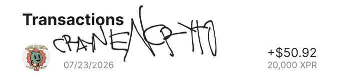 A transaction receipt showing a payment of +$50.92 for 20,000 XPR on 07/23/2026, with a handwritten signature reading 'CRANEVICTOR'.