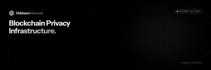 Dark promotional banner for Orbinum Network featuring the text 'Blockchain Privacy Infrastructure' and 'TESTNET IS LIVE' with a geometric hexagonal design.
