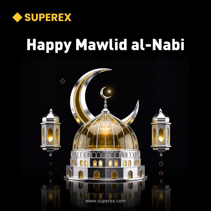 A digital greeting card featuring a golden and silver mosque dome flanked by lanterns, set against a black background with a crescent moon and star, topped with the text "Happy Mawlid al-Nabi" and the SuperEx logo. The image visually represents the Islamic celebration, complementing SuperEx's warm holiday wishes for peace, unity, and blessings.