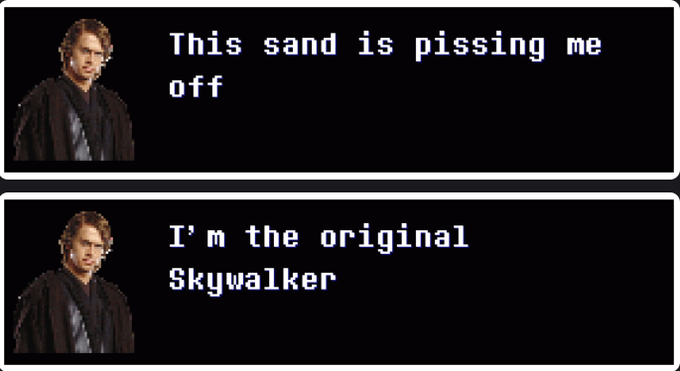 A two-panel meme featuring Anakin Skywalker with the captions 'This sand is pissing me off' and 'I'm the original Skywalker' in classic Game Boy-style text.