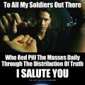 A stylized patriotic meme featuring a distressed man's face with the text 'To All My Soldiers Out There', 'Who Had Pull The Masses Rally Through The Distribution Of Truth', and 'I SALUTE YOU'.