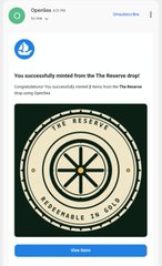 OpenSea app notification screen showing the successful minting of 'The Reserve drop!' NFT collection, featuring a circular gold and black emblem with the text 'THE RESERVE - REWITHRABLE TO GOLD'.