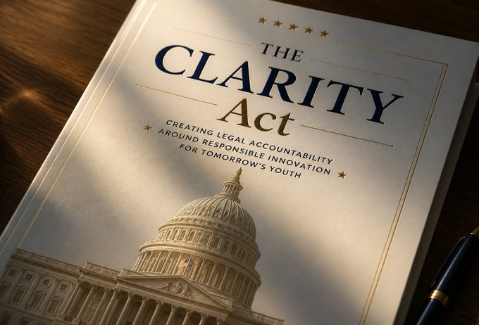 A book or document titled 'THE CLARITY Act - CREATING LEGAL ACCOUNTABILITY AROUND RESPONSIBLE INNOVATION FOR TOMORROW'S YOUTH' featuring an illustration of the U.S. Capitol dome.