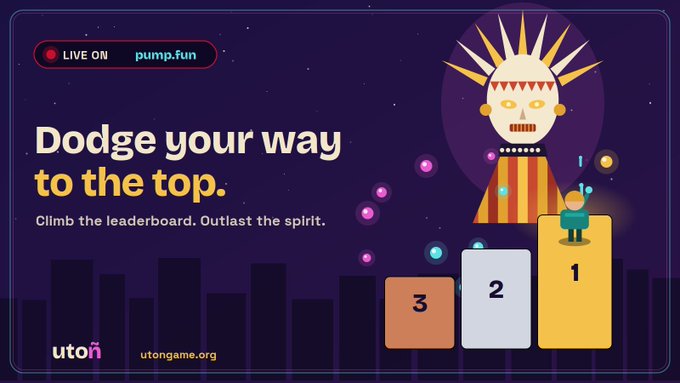 A game advertisement on pump.fun reads 'Dodge your way to the top. Climb the leaderboard. Outlast the spirit.' with 'uton' and 'utongame.org' visible.