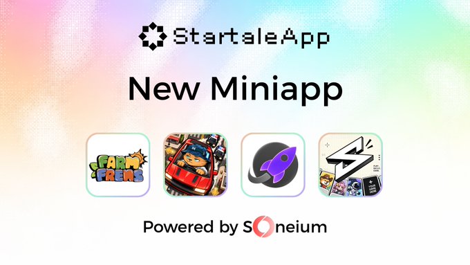 A promotional graphic for 'StartaleApp' announcing a 'New Miniapp' featuring four colorful app icons, with text at the bottom reading 'Powered by Soneium'.