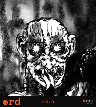 Grainy black-and-white horror illustration of a ghoulish figure with bulging star-pupiled eyes and a skeletal face, displayed on what appears to be an NFT marketplace with 'ord' logo, 'SOLD' status, and price of '0.017'.