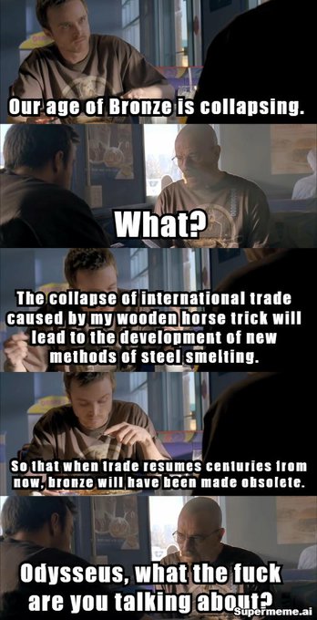A six-panel SuperMeme.ai meme featuring characters from Breaking Bad discussing the Bronze Age collapse, with the final panel stating, "Odysseus, what the fuck are you talking about?"