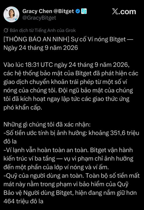 A screenshot of an X.com post by Gracy Chen @Bitget, translated from English by Grok, containing a Vietnamese security announcement about a hot wallet incident on September 24, 2026, mentioning an estimated impact of approximately $351.6 million.