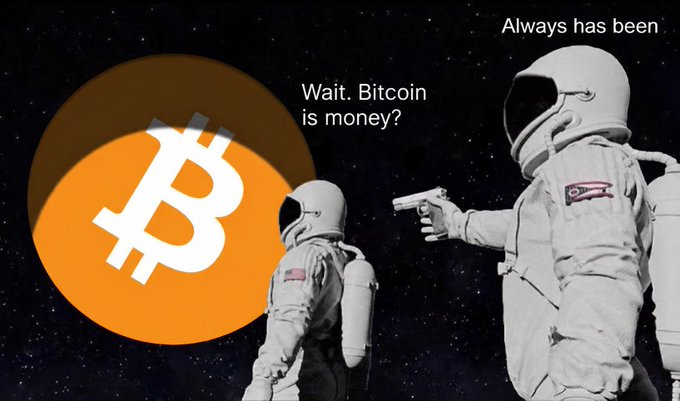 Bitcoin 'Wait, it's money?' 'Always has been' meme featuring astronauts with one pointing a gun at a Bitcoin logo in space.