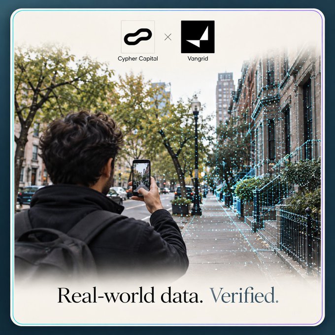 Cypher Capital × Vangrid promotional image showing a person filming a city sidewalk, with the slogan “Real-world data. Verified.”