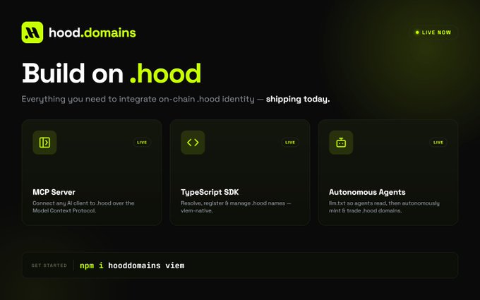 The image shows a promotional landing page for hood.domains featuring the headline "Build on .hood" with three live product cards: MCP Server (for connecting AI clients via Model Context Protocol), TypeScript SDK (for resolving and managing .hood names), and Autonomous Agents (for reading and minting .hood domains), along with a get-started command "npm i hooddomains view." This visually showcases the developer tools announced in the post—the SDK, MCP server, and documentation—positioning them as ready-to-use, on-chain identity infrastructure for builders.