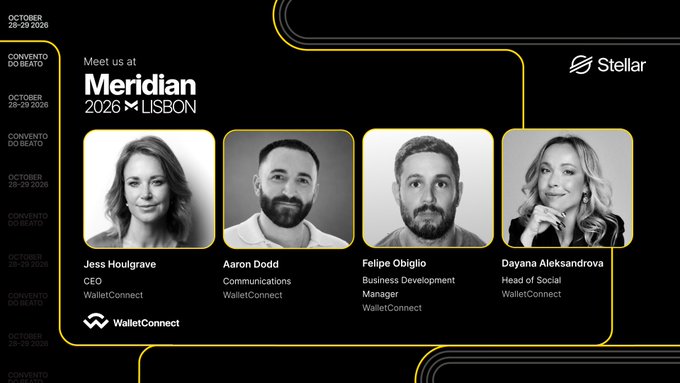 A promotional graphic for Meridian 2026 in Lisbon (October 28-29) featuring headshots of four WalletConnect executives: CEO Jess Houlgrave, Communications lead Aaron Dodd, Business Development Manager Felipe Obiglio, and Head of Social Dayana Aleksandrova, alongside the Stellar logo. The image visually supports the post's announcement that WalletConnect will attend the Stellar-hosted Meridian conference with key team members speaking.