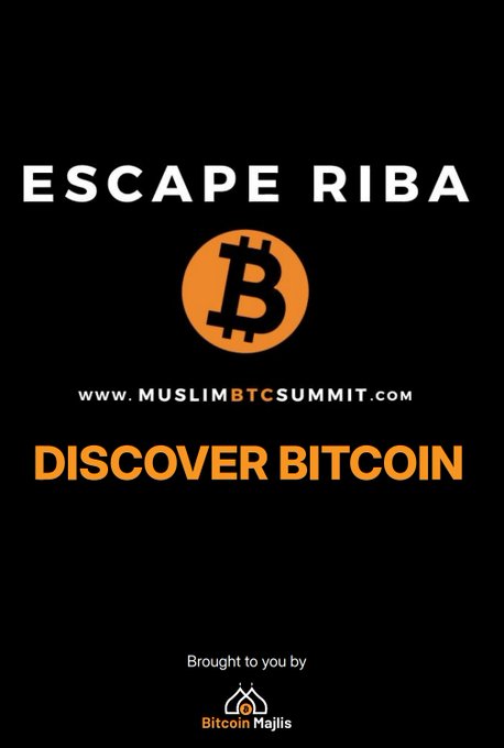 Black promotional graphic featuring 'ESCAPE RIBA' and 'DISCOVER BITCOIN' in white and orange text, with a Bitcoin logo and the website www.muslimbtcsummit.com, brought to you by Bitcoin Majlis.