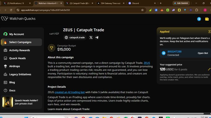 A browser screenshot of the Wallchain Quacks platform showing a 'ZEUS | Catapult Trade' campaign with a $15,000 campaign budget and details about the trading bot.