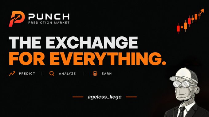 A dark promotional banner for "PUNCH PREDICTION MARKET" featuring the headline "THE EXCHANGE FOR EVERYTHING." with categories "PREDICT, ANALYZE, EARN," an ascending orange candlestick chart, and an avatar of a suited character with sunglasses and a cap labeled "ageless_liege."