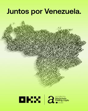 The image shows a green poster with the headline "Juntos por Venezuela" (Together for Venezuela) and a crowd-shaped map of Venezuela, featuring logos for OKX and a blockchain-based crypto donation initiative, visually representing international solidarity in support of the Venezuelan people during difficult times.