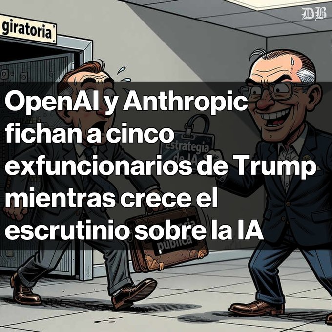 A Spanish-language news illustration with the headline 'OpenAI y Anthropic fichan a cinco exfuncionarios de Trump mientras crece el escrutinio sobre la IA' (OpenAI and Anthropic hire five former Trump officials as scrutiny of AI grows), showing a cartoon of two businessmen, one carrying a briefcase labeled 'estrategia de IA'.