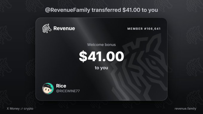 A digital receipt from '@RevenueFamily' showing a welcome bonus transfer of $41.00 to user 'Rice' (@RICEWINE77), Member #166,641, displayed on a black background.
