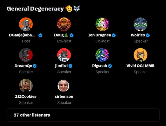 The image shows a Twitter/X Spaces panel titled "General Degeneracy" hosted by DGanjaBaba, featuring co-hosts Doug and Ion Dragnea, speakers Wolfies, DreamQc, jimfird, Rigsnah, Vivid OG | MMB, 212Cookies, and sirbenson, with 27 other listeners—representing the "real people in $CRO/Crofam" mentioned in the post who are tuning into the community discussion space.