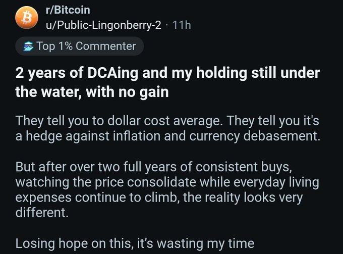 A Reddit post from r/Bitcoin user "Public-Lingonberry-2" with the "Top 1% Commenter" badge titled "2 years of DCAing and my holding still under the water, with no gain," expressing frustration after two years of dollar-cost averaging with no returns, saying "Losing hope on this, it's wasting my time."
