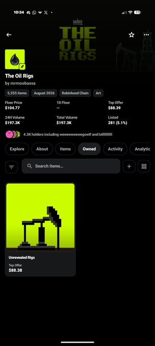 A mobile screenshot of the "The Oil Rigs" NFT collection on Robinhood Chain with 5,555 items, a floor price of $104.77, and top offer of $88.38.