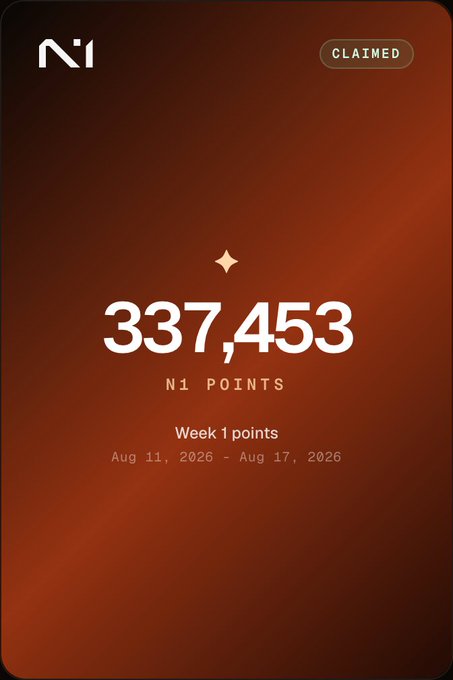 N1 points claim card showing 337,453 points earned for Week 1 (Aug 11, 2026 – Aug 17, 2026), marked as CLAIMED.